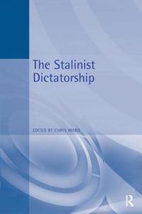 bokomslag The Stalinist Dictatorship