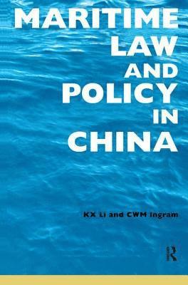 bokomslag Maritime Law and Policy in China