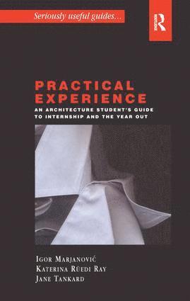 Jane Tankard, Katerina Ruedi Ray - Practical Experience, Inbunden