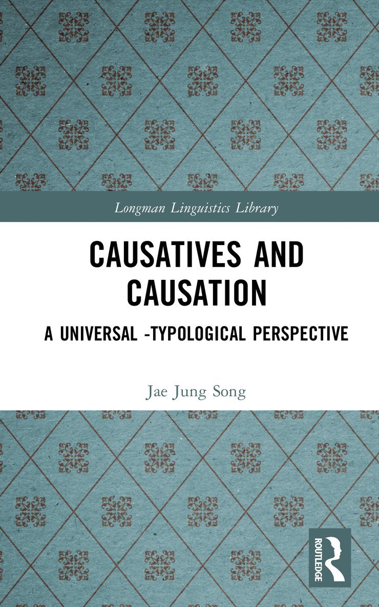 Causatives and Causation