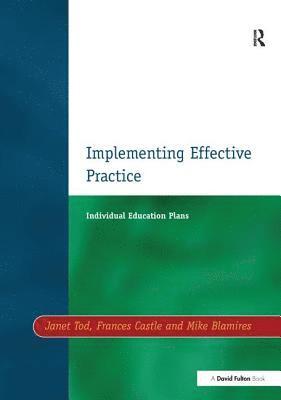 Individual Education Plans Implementing Effective Practice 1