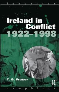 bokomslag Ireland in Conflict 1922-1998