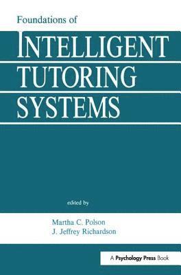 Foundations of Intelligent Tutoring Systems 1