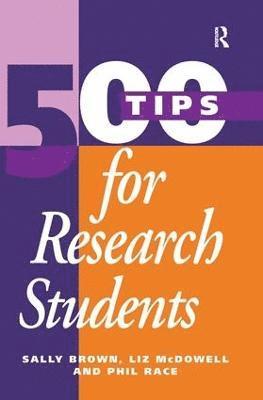 bokomslag 500 Tips for Research Students