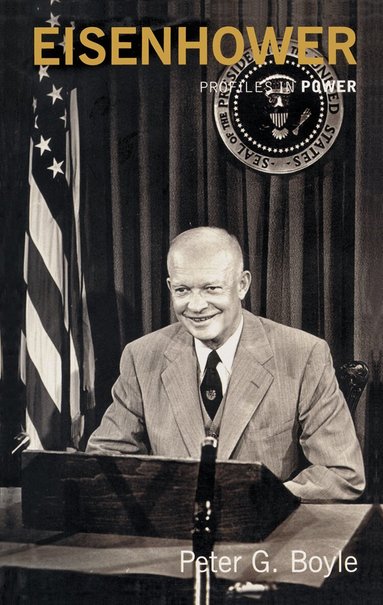 P G. Boyle - Eisenhower, Inbunden