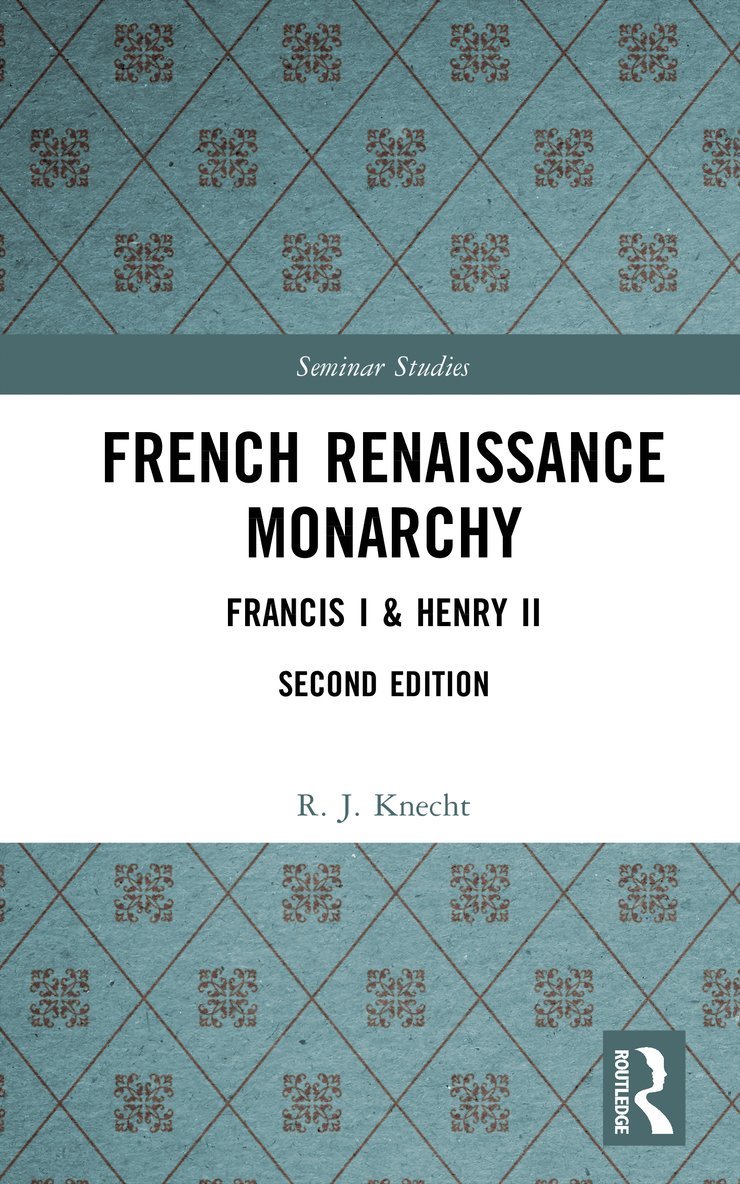 French Renaissance Monarchy