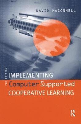 Implementing Computing Supported Cooperative Learning 1