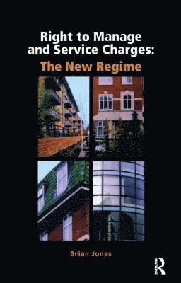 Brian Jones - Right to Manage & Service Charges, Inbunden