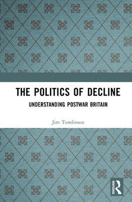 bokomslag Politics of Decline