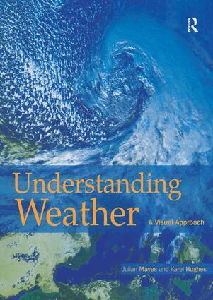 Karel Karel Hughes, Julian Mayes - Understanding Weather, Inbunden