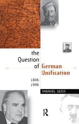 bokomslag The Question of German Unification