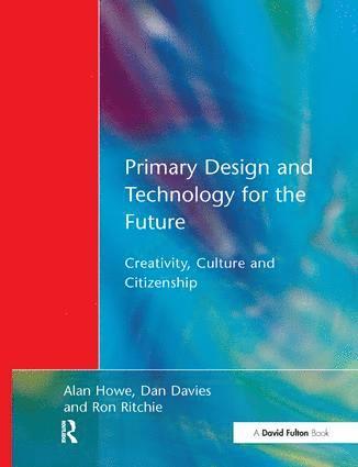 Primary Design and Technology for the Future 1