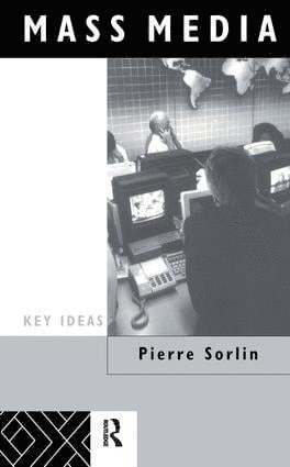 Peter Sorlin - Mass-Media, Inbunden