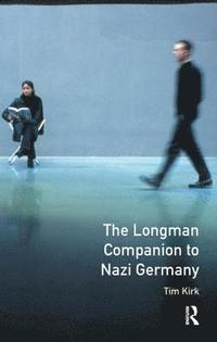 bokomslag The Longman Companion to Nazi Germany