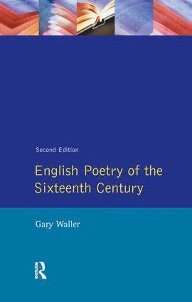 English Poetry of the Sixteenth Century 1