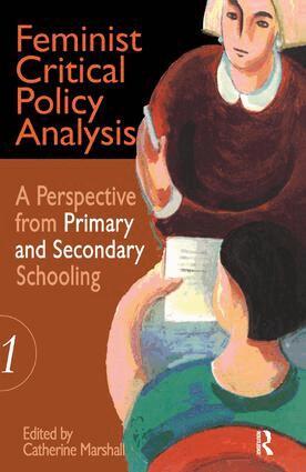 Catherine Marshall - Feminist Critical Policy Analysis I, Inbunden