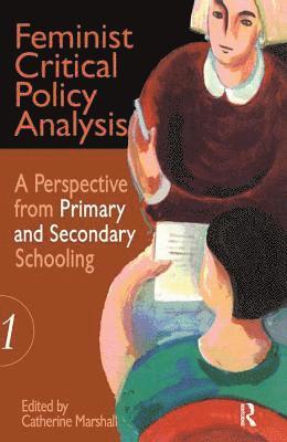Feminist Critical Policy Analysis I