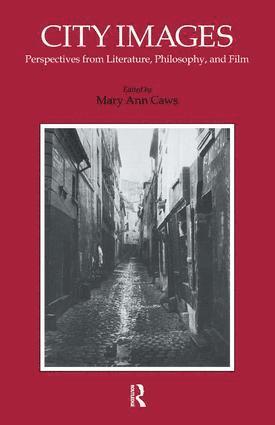 Mary Ann Caws - City Images, Inbunden