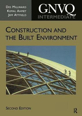 Intermediate GNVQ Construction and the Built Environment 1