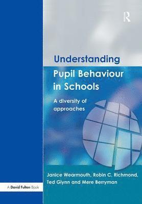 Understanding Pupil Behaviour in School 1