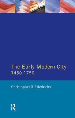 Early Modern City 1450-1750 1