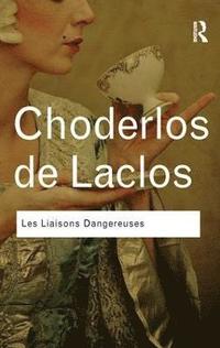 bokomslag Les Liaisons Dangereuses