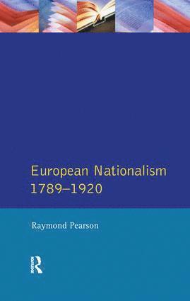 Raymond Pearson - Longman Companion to European Nationalism 1789-1920, Inbunden