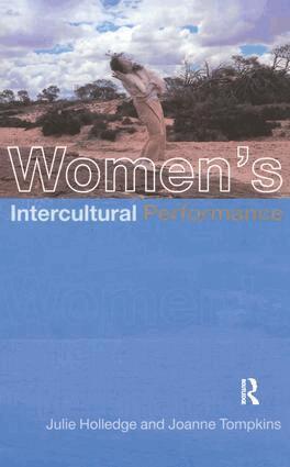 Julie Holledge, Joanne Tompkins - Women's Intercultural Performance, Inbunden