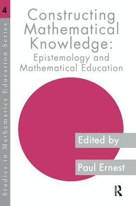 Paul Ernest - Constructing Mathematical Knowledge, Inbunden