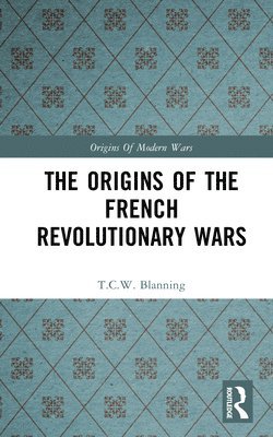 bokomslag Origins of the French Revolutionary Wars