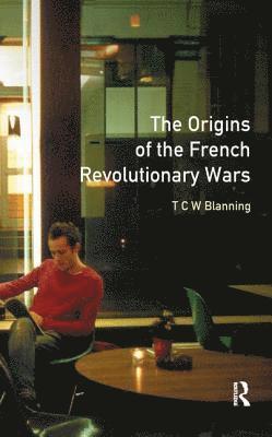 bokomslag The Origins of the French Revolutionary Wars