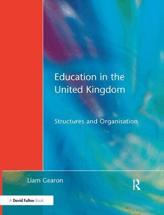 Liam Gearon - Education in the United Kingdom, Inbunden