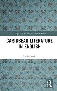 bokomslag Caribbean Literature in English