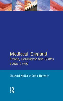 Edward Miller, John Hatcher - Medieval England, Inbunden