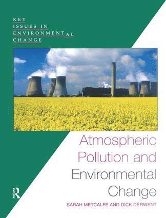 bokomslag Atmospheric Pollution and Environmental Change