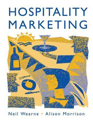 Neil Wearne, Alison Morrison - Hospitality Marketing, Inbunden