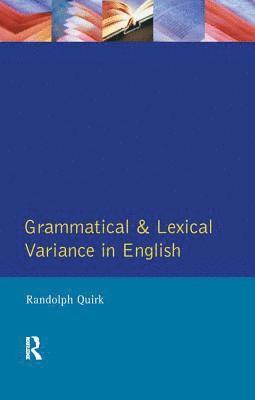Grammatical and Lexical Variance in English 1