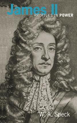 W. A. Speck - James II, Inbunden