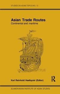 bokomslag Asian Trade Routes