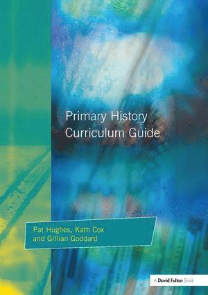 bokomslag Primary History Curriculum Guide