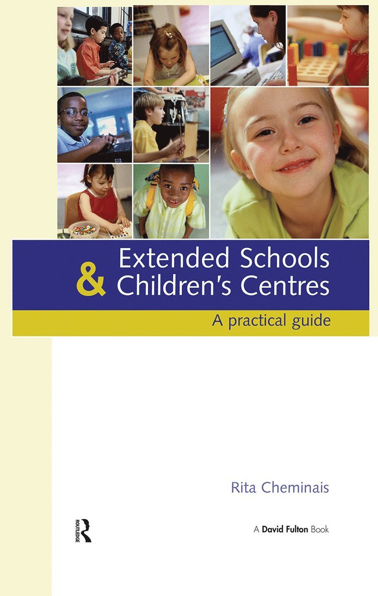 Extended Schools and Children's Centres 1