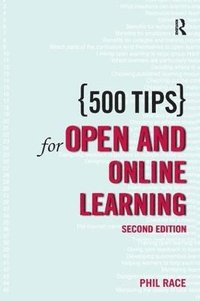 bokomslag 500 Tips for Open and Online Learning