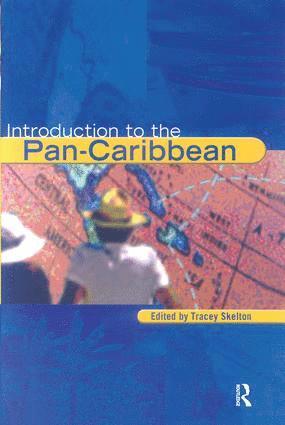 Tracey Skelton - Introduction to the Pan-Caribbean, Inbunden