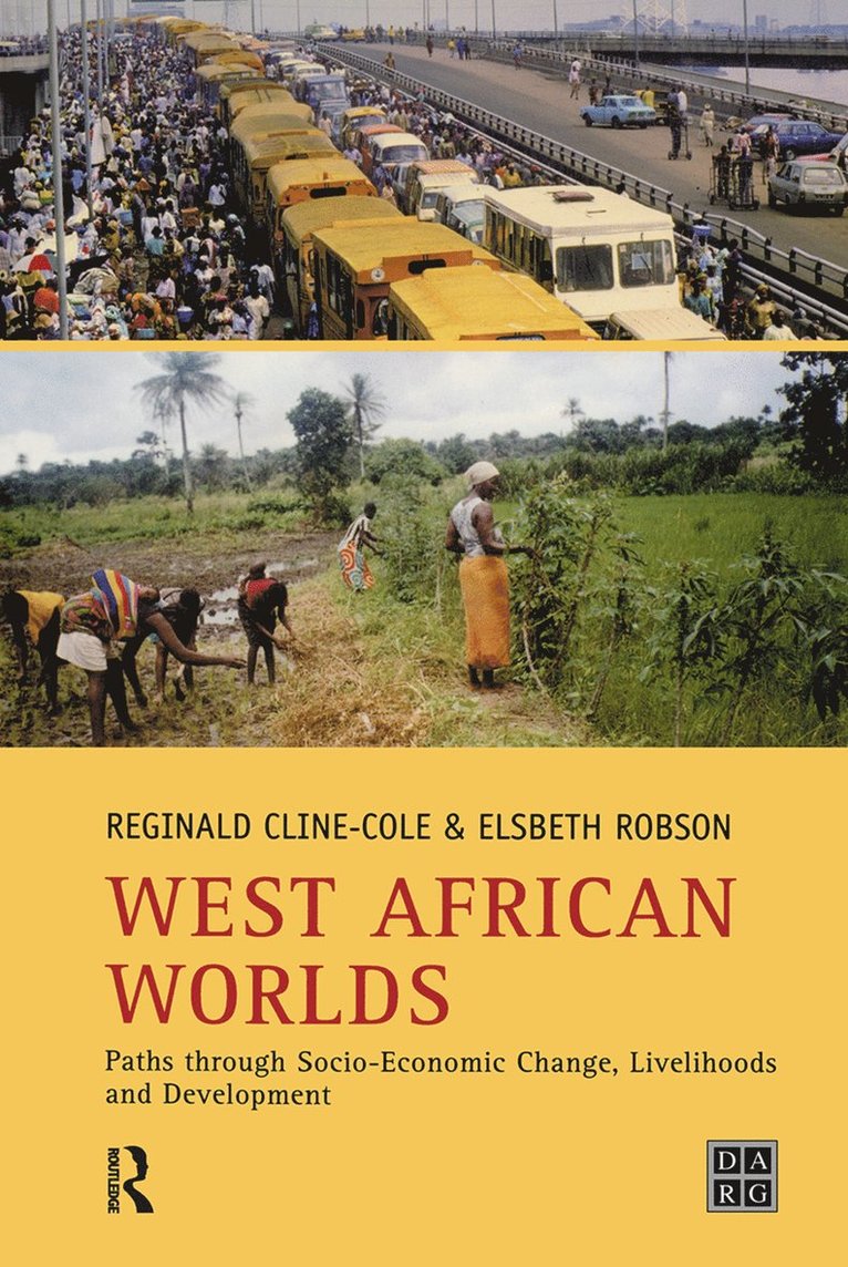 Reginald Cline-Cole, Elsbeth Robson - West African Worlds, Inbunden