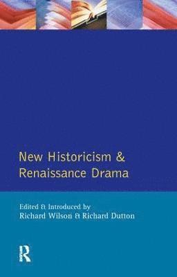 New Historicism and Renaissance Drama 1