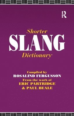 bokomslag Shorter Slang Dictionary