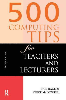 bokomslag 500 Computing Tips for Teachers and Lecturers