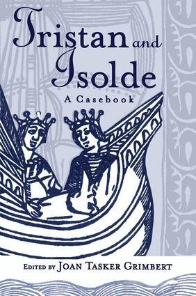 Joan Tasker Grimbert - Tristan and Isolde, Inbunden