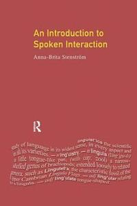 bokomslag Introduction to Spoken Interaction, An