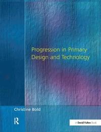 bokomslag Progression in Primary Design and Technology